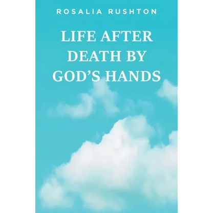Life After Death by God's Hands - Paperback