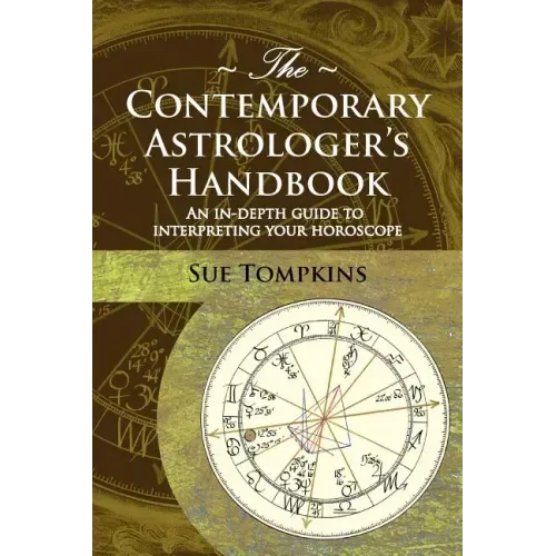 The Contemporary Astrologer's Handbook