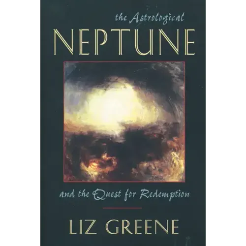 Astrological Neptune and the Quest for Redemption