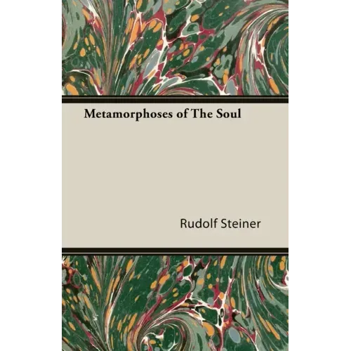 Metamorphoses of the Soul