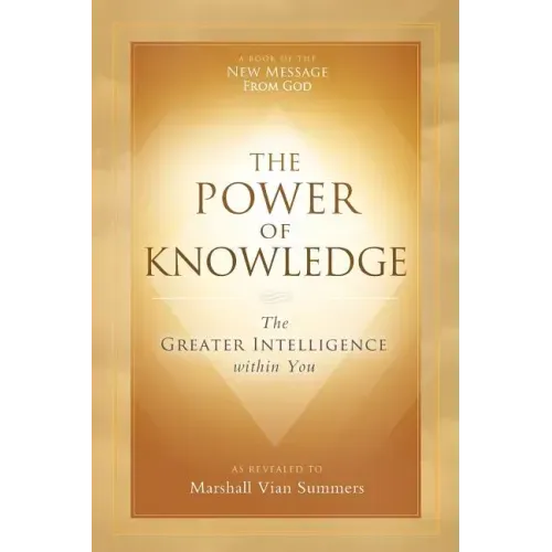 The Power of Knowledge: The Greater Intelligence within You