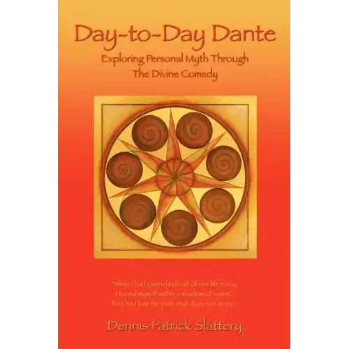 Day-to-Day Dante: Exploring Personal Myth through The Divine Comedy