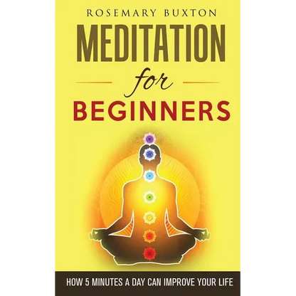 Meditation for Beginners: How 5 Minutes a Day Can Improve Your Life
