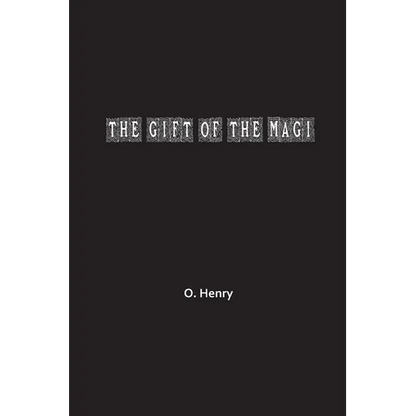 The Gift of the Magi