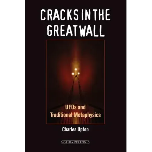 Cracks in the Great Wall: UFOs and Traditional Metaphysics