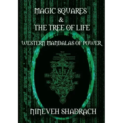 Magic Squares and Tree of Life: Western Mandalas of Power