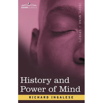 History and Power of Mind