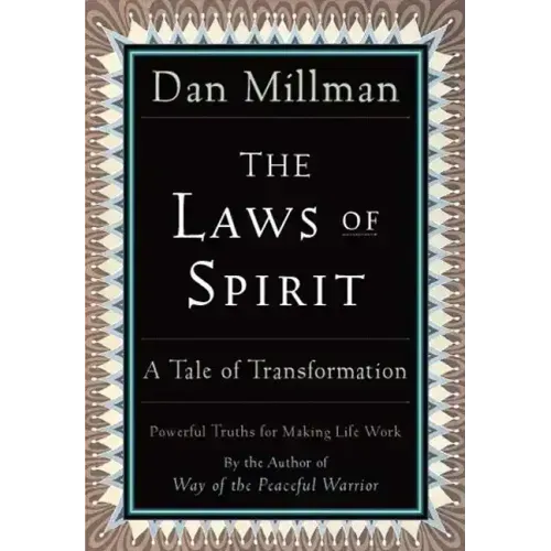 The Laws of Spirit: A Tale of Transformation