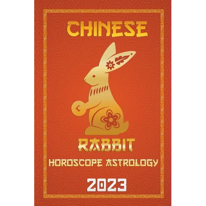Rabbit Chinese Horoscope 2023 - Paperback