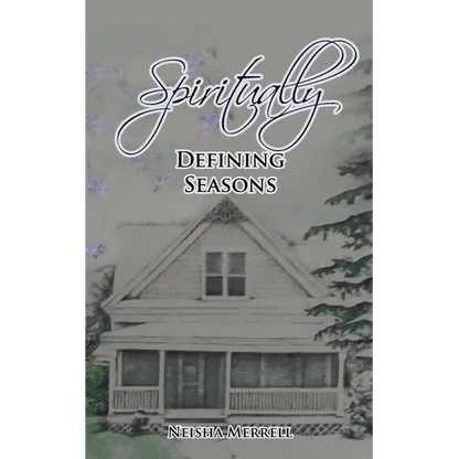Spiritually Defining Seasons - Paperback