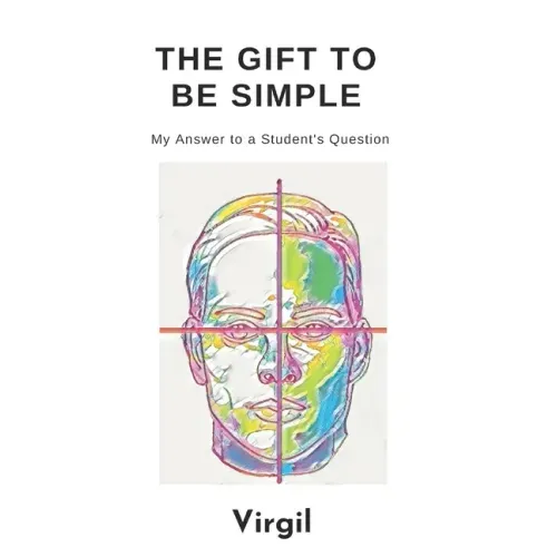 The Gift To Be Simple: An Answer to a Students Question