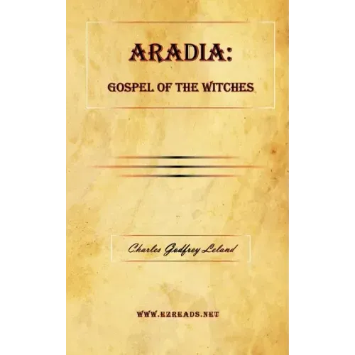 Aradia: Gospel of the Witches