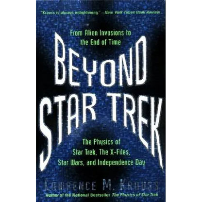 Beyond Star Trek: From Alien Invasions to the End of Time - Paperback
