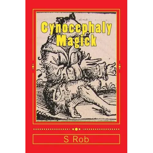 Cynocephaly Magick