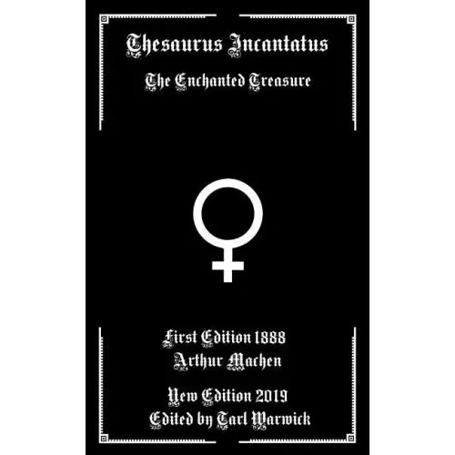 Thesaurus Incantatus: The Enchanted Treasure