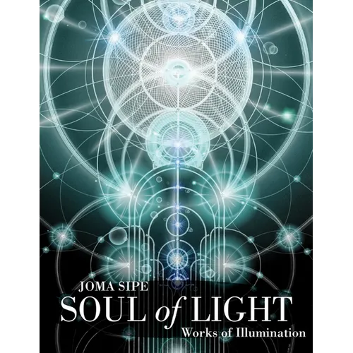 Soul of Light: Works of Illumination
