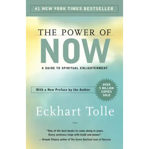 The Power of Now: A Guide to Spiritual Enlightenment