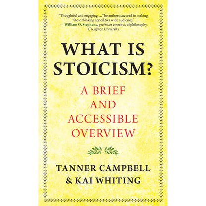 What Is Stoicism?: A Brief and Accessible Overview - Paperback