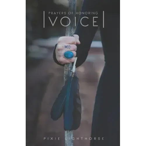 Prayers of Honoring Voice