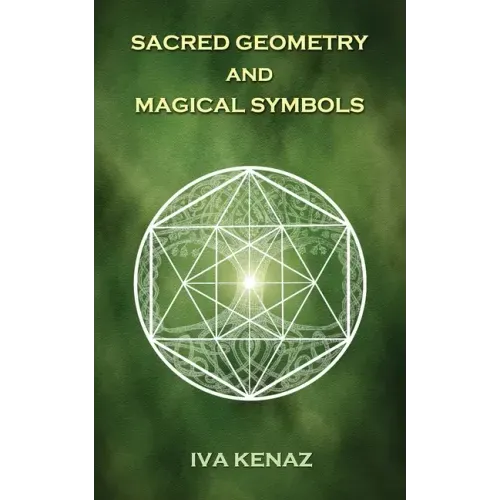 Sacred Geometry and Magical Symbols