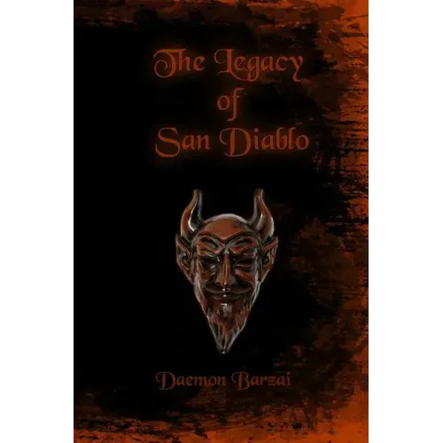 The Legacy of San Diablo