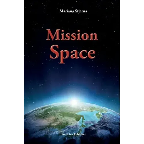 Mission Space: With Start in Agartha