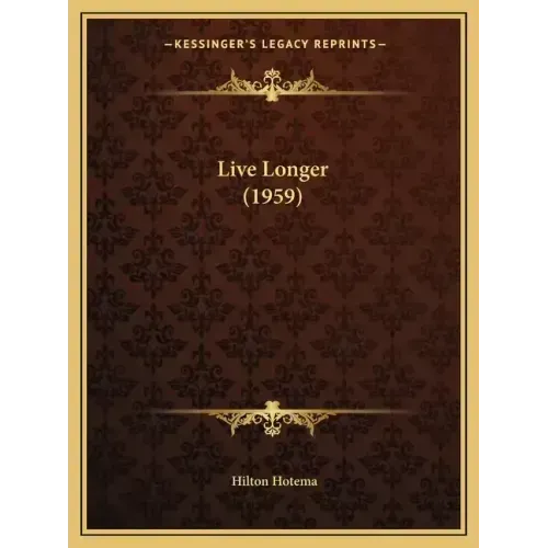 Live Longer (1959)