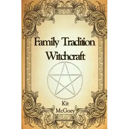 Family Tradition Witchcraft