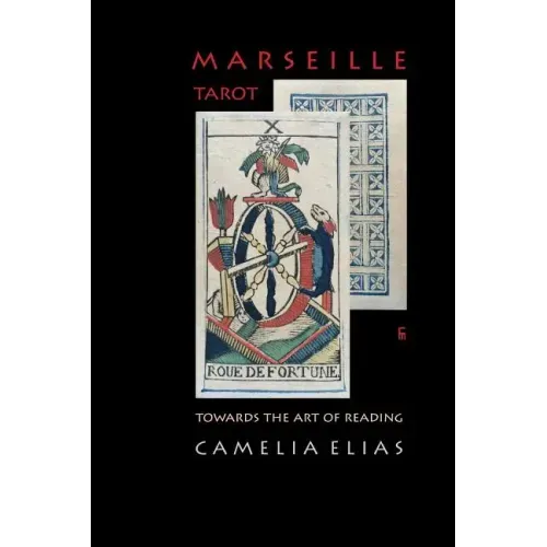 Marseille Tarot: Towards the Art of Reading
