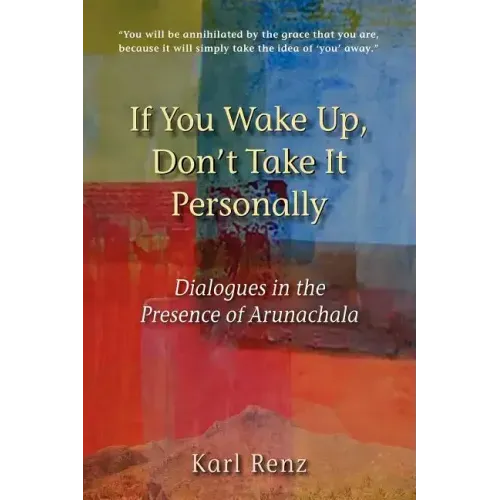 If You Wake Up, Don't Take It Personally