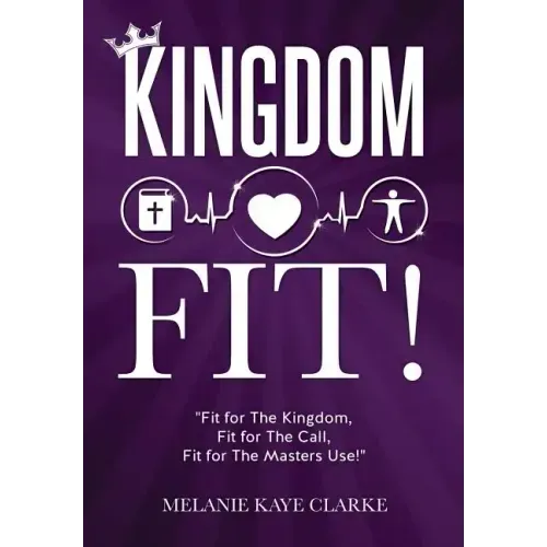 "Kingdom Fit!"