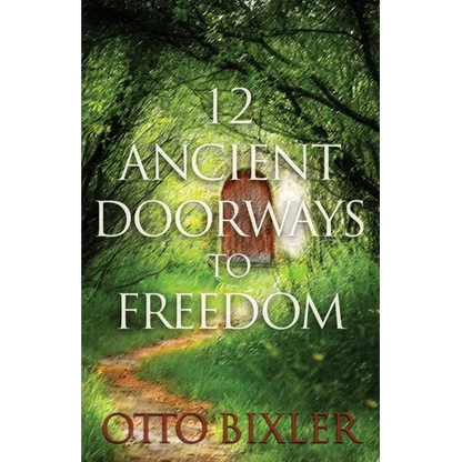12 Ancient Doorways to Freedom - Paperback