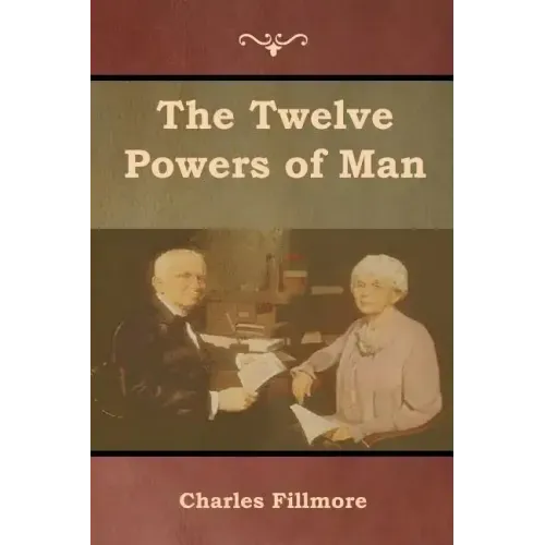 The Twelve Powers of Man