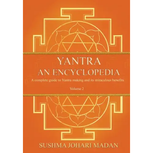 Yantra - An Encyclopedia - Volume 2