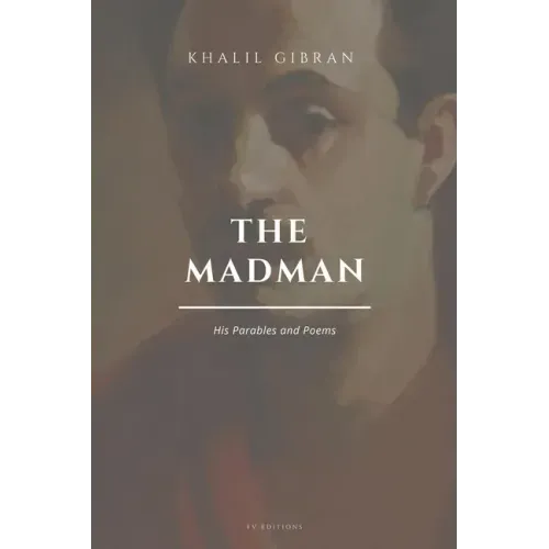 The Madman, His Parables and Poems: Easy to Read Layout