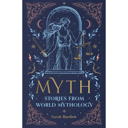 Myth: Stories from World Mythology