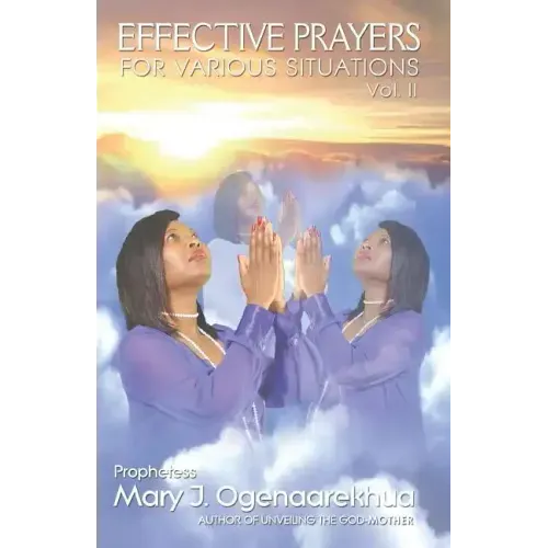 Effective Prayers for Various Situations: Vol. II