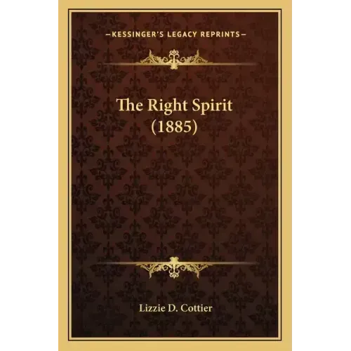 The Right Spirit (1885)