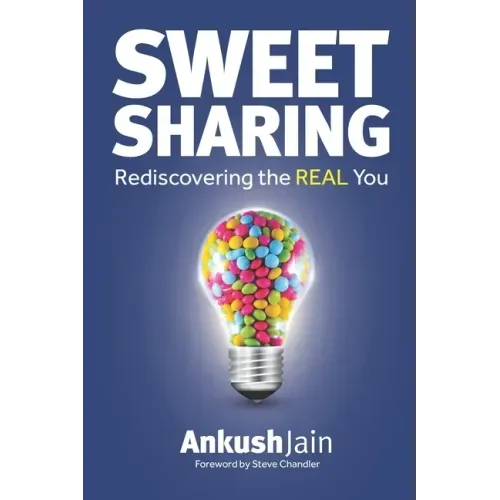 Sweet Sharing: Rediscovering the REAL You