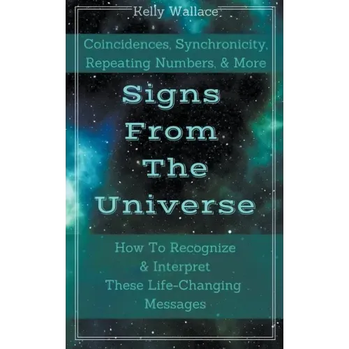 Signs From The Universe