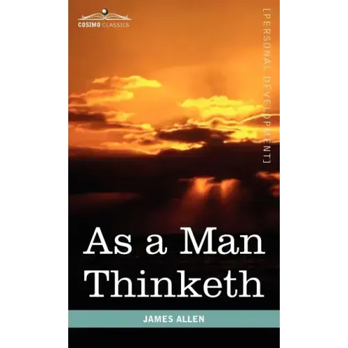 As a Man Thinketh