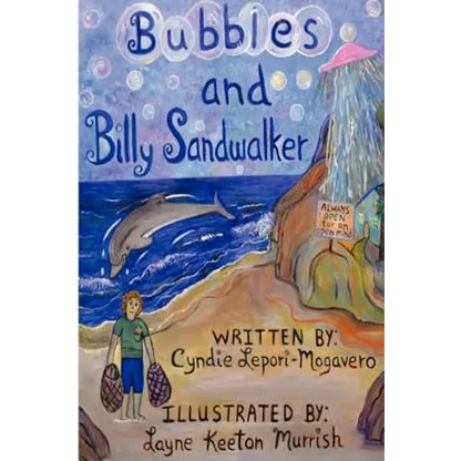 Bubbles and Billy Sandwalker - Paperback