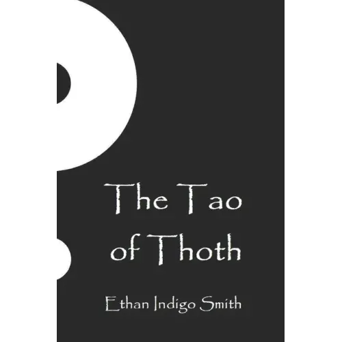 The Tao of Thoth