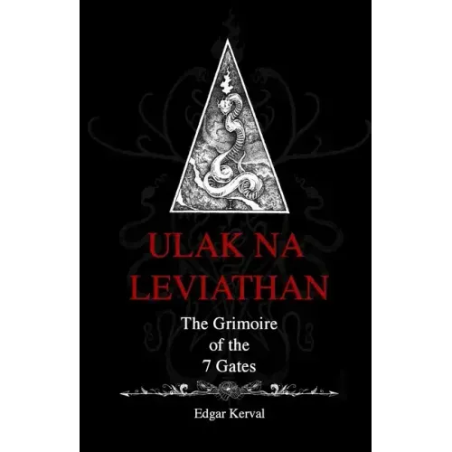 Ulak Na Leviathan: The Grimoire of the 7 gates