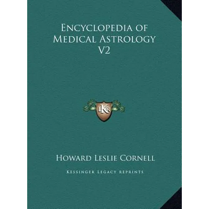 Encyclopedia of Medical Astrology V2 - Hardcover
