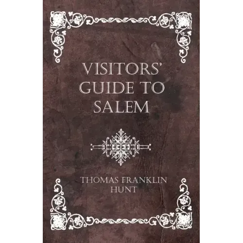 Visitors' Guide to Salem