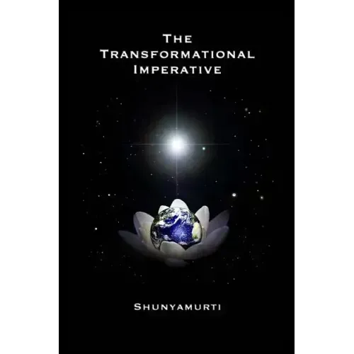 The Transformational Imperative: Planetary Redemption Through Self-Realization