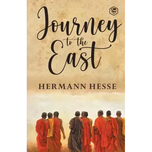The Journey To The East