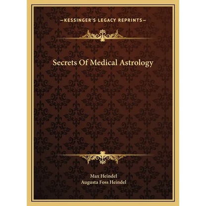 Secrets Of Medical Astrology