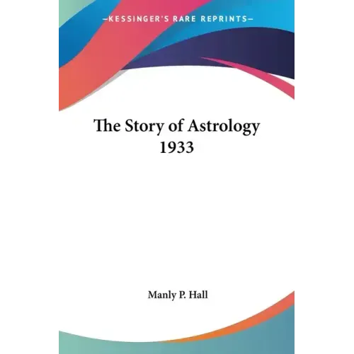 The Story of Astrology 1933